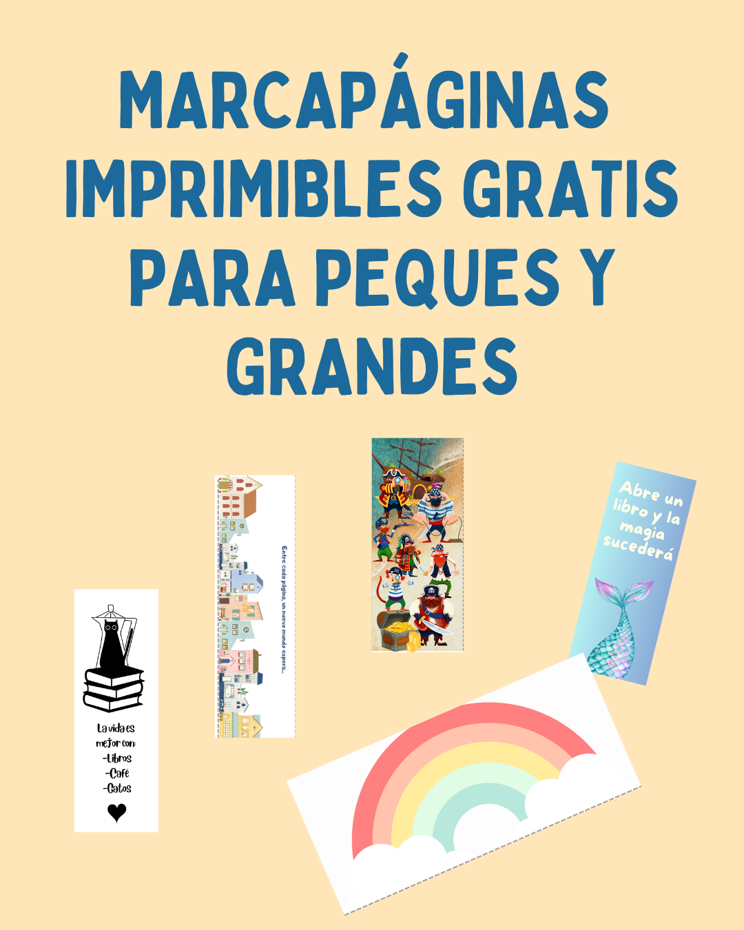 21 Marcapáginas imprimibles – Para peques y grandes